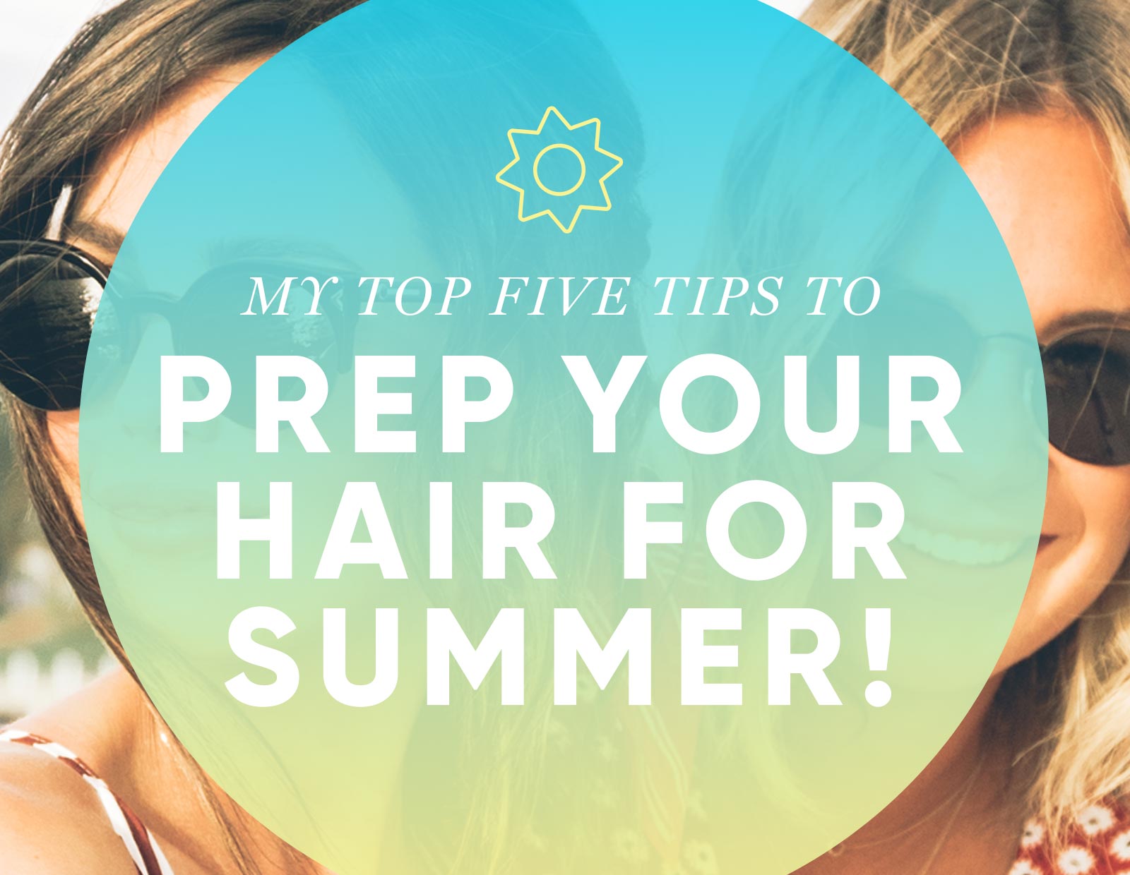 Prep Your Hair For Summer | Nicole's Hair Tips & Products | Shop Pomme